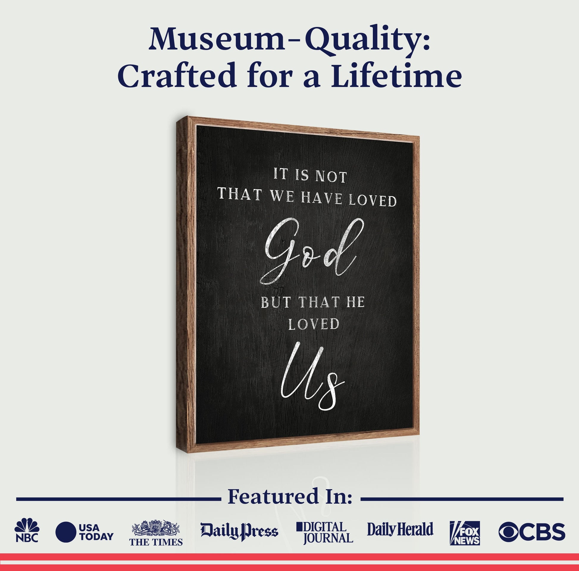 Canvas 1 John 4:10 Faith Sign VI by Tailored Canvases, blackboard-style panel in wood frame on Tampa Home & Garden Store