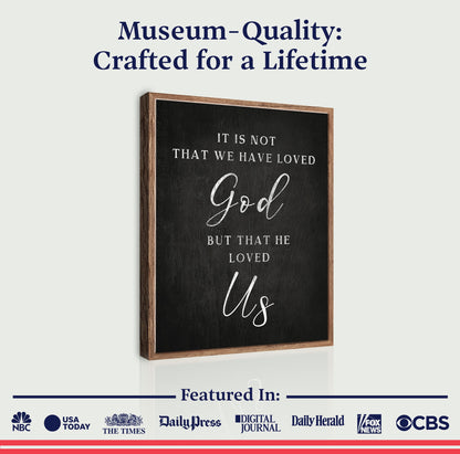 Canvas 1 John 4:10 Faith Sign VI by Tailored Canvases, blackboard-style panel in wood frame on Tampa Home & Garden Store