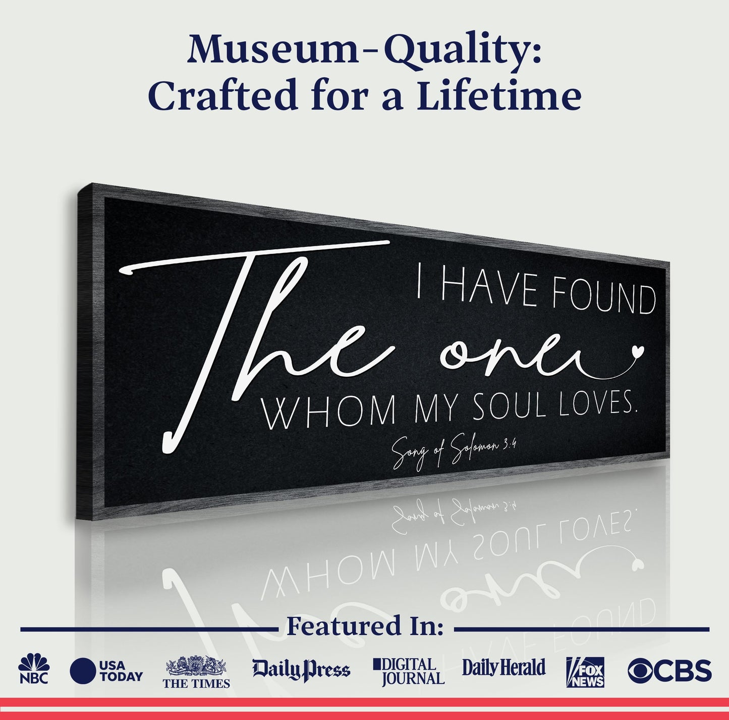 Canvas sign with black background and white script I Have Found The One Whom My Soul Loves on Tampa Home & Garden Store