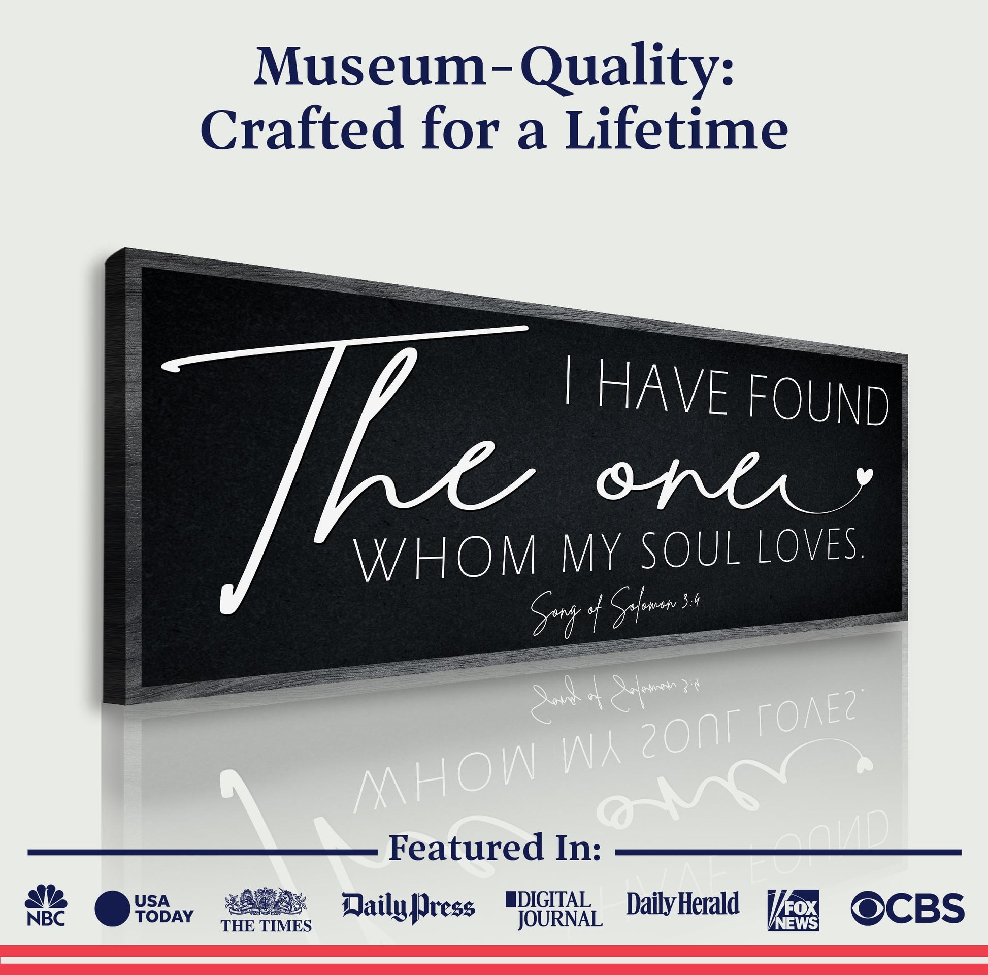 Canvas sign with black background and white script I Have Found The One Whom My Soul Loves on Tampa Home & Garden Store