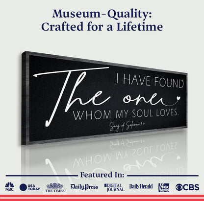 Canvas sign with black background and white script I Have Found The One Whom My Soul Loves on Tampa Home & Garden Store