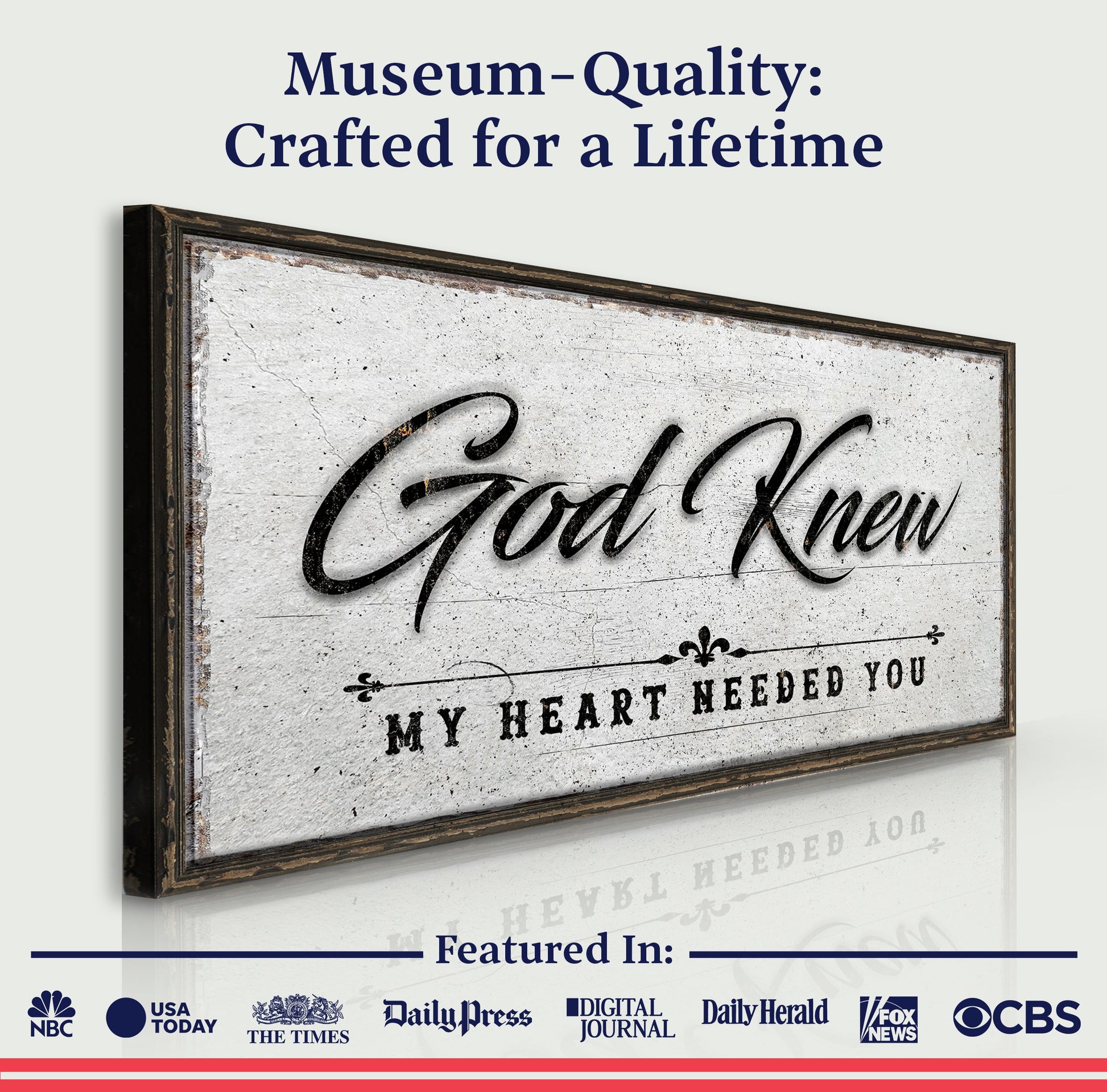 God Knew Sign crafting canvas by Tailored Canvases in a vintage distressed frame with script text on Tampa Home & Garden Store