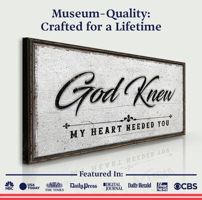 God Knew Sign crafting canvas by Tailored Canvases in a vintage distressed frame with script text on Tampa Home & Garden Store