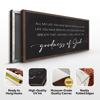 Goodness Of God Faith Sign II canvas by Tailored Canvases with wood frame on Tampa Home & Garden Store