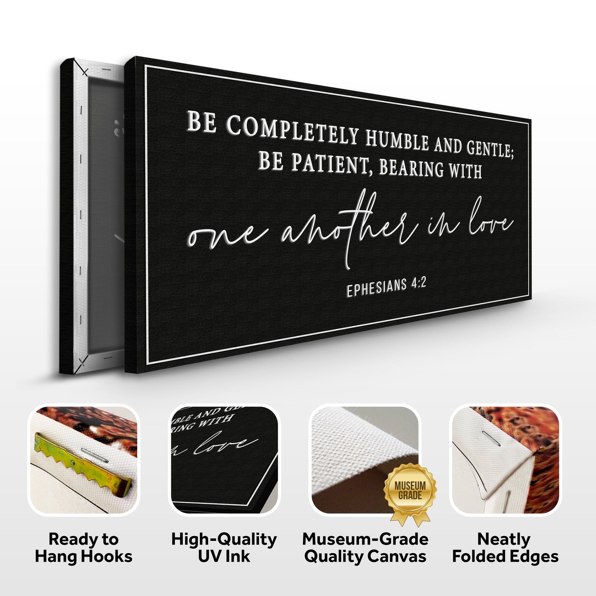 Tailored Canvases black canvas sign, Be Completely Humble And Gentle; Ephesians 4:2 on Tampa Home & Garden Store