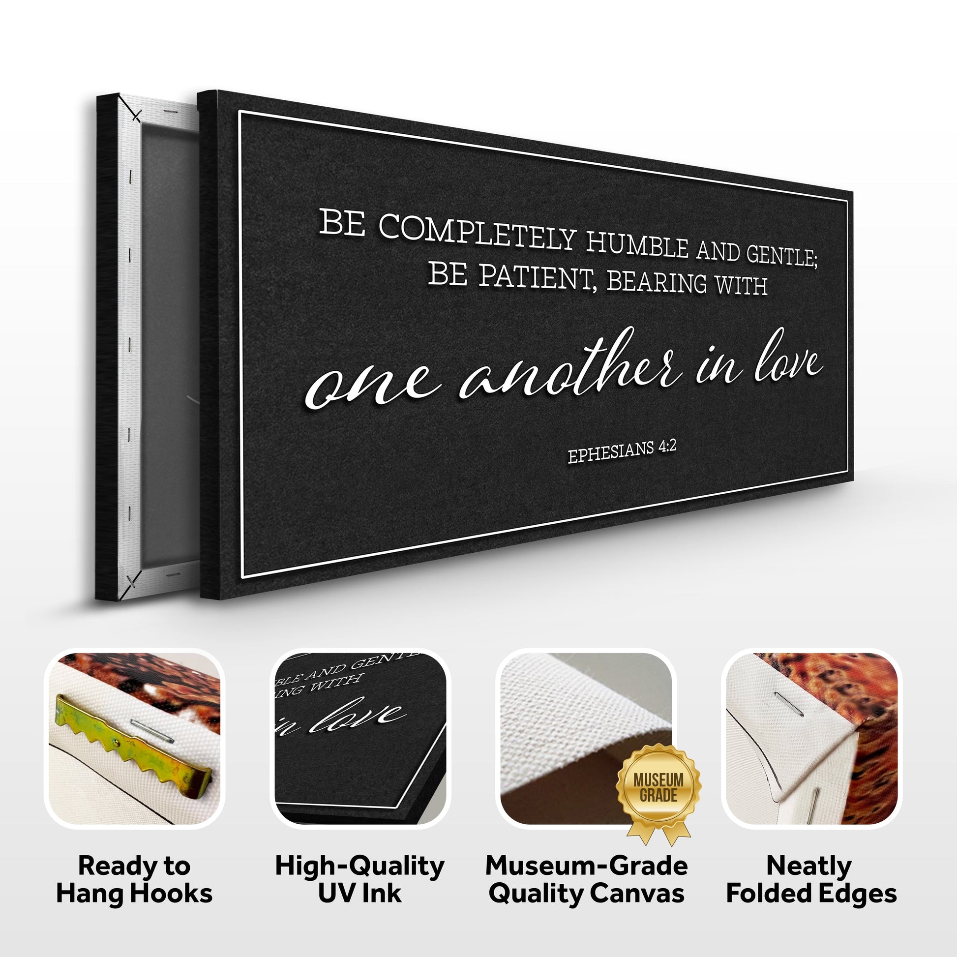 Be Completely Humble And Gentle canvas by Tailored Canvases; black background with white text on Tampa Home & Garden Store