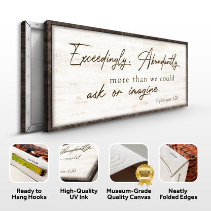 Exceedingly Abundantly Faith Sign IV canvas by Tailored Canvases, rustic brown frame on Tampa Home & Garden Store