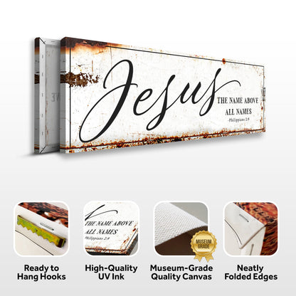 Canvas sign Jesus The Name Above All Names Philippians 2:9 Tailored Canvases crafting canvas on Tampa Home & Garden Store