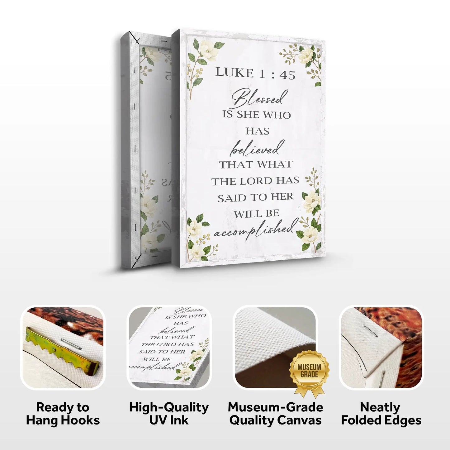 Canvas wall art Tailored Canvases Blessed Is She Who Believed Luke 1:45 with floral border on Tampa Home & Garden Store