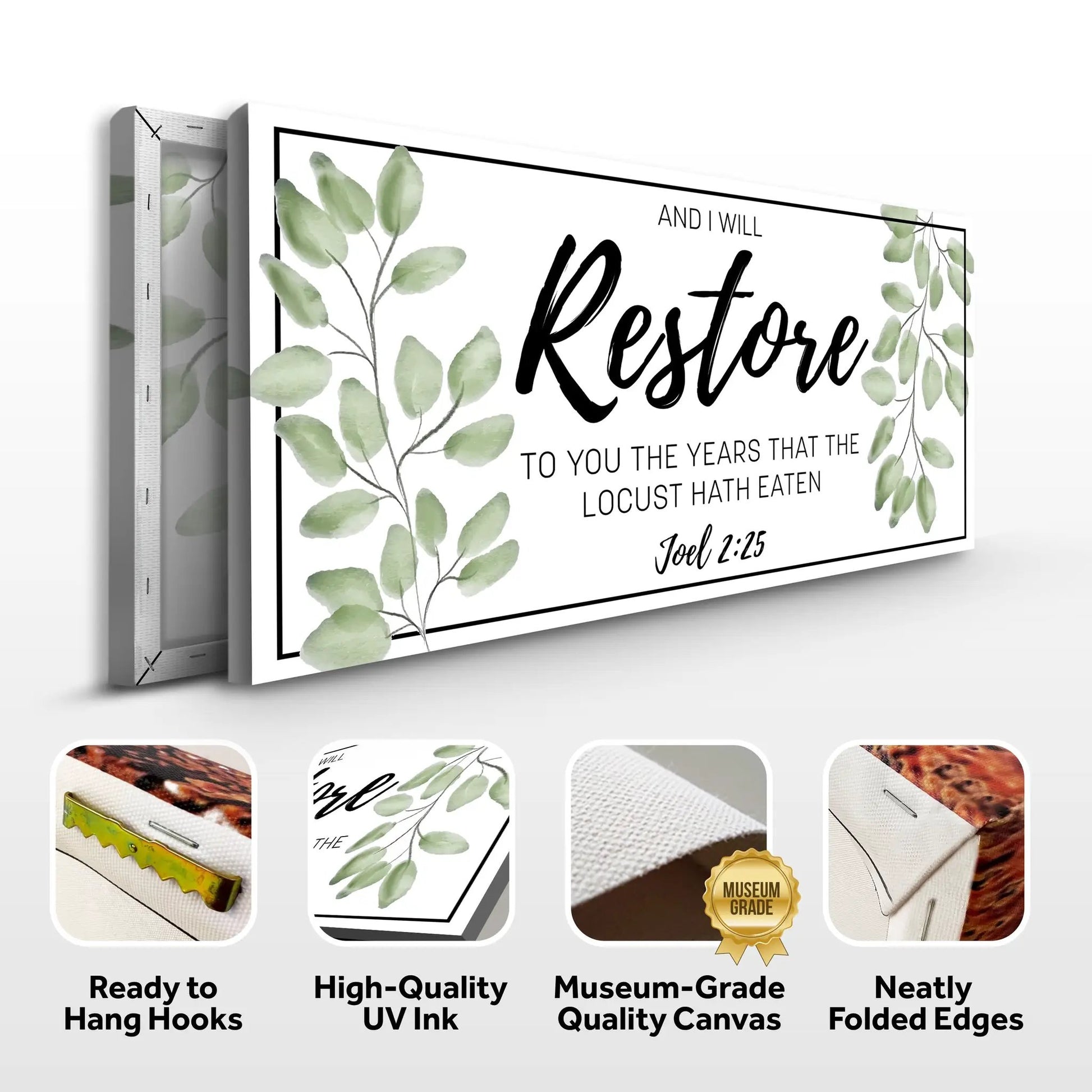 Canvas by Tailored Canvases: And I Will Restore To You Joel 2:25 Sign with green leaves on Tampa Home & Garden Store