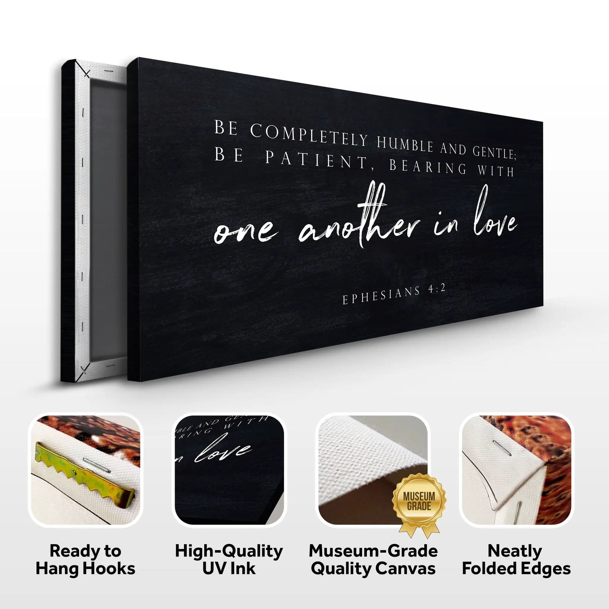 Canvas sign Be Completely Humble And Gentle Ephesians 4:2 on black textured background on Tampa Home & Garden Store
