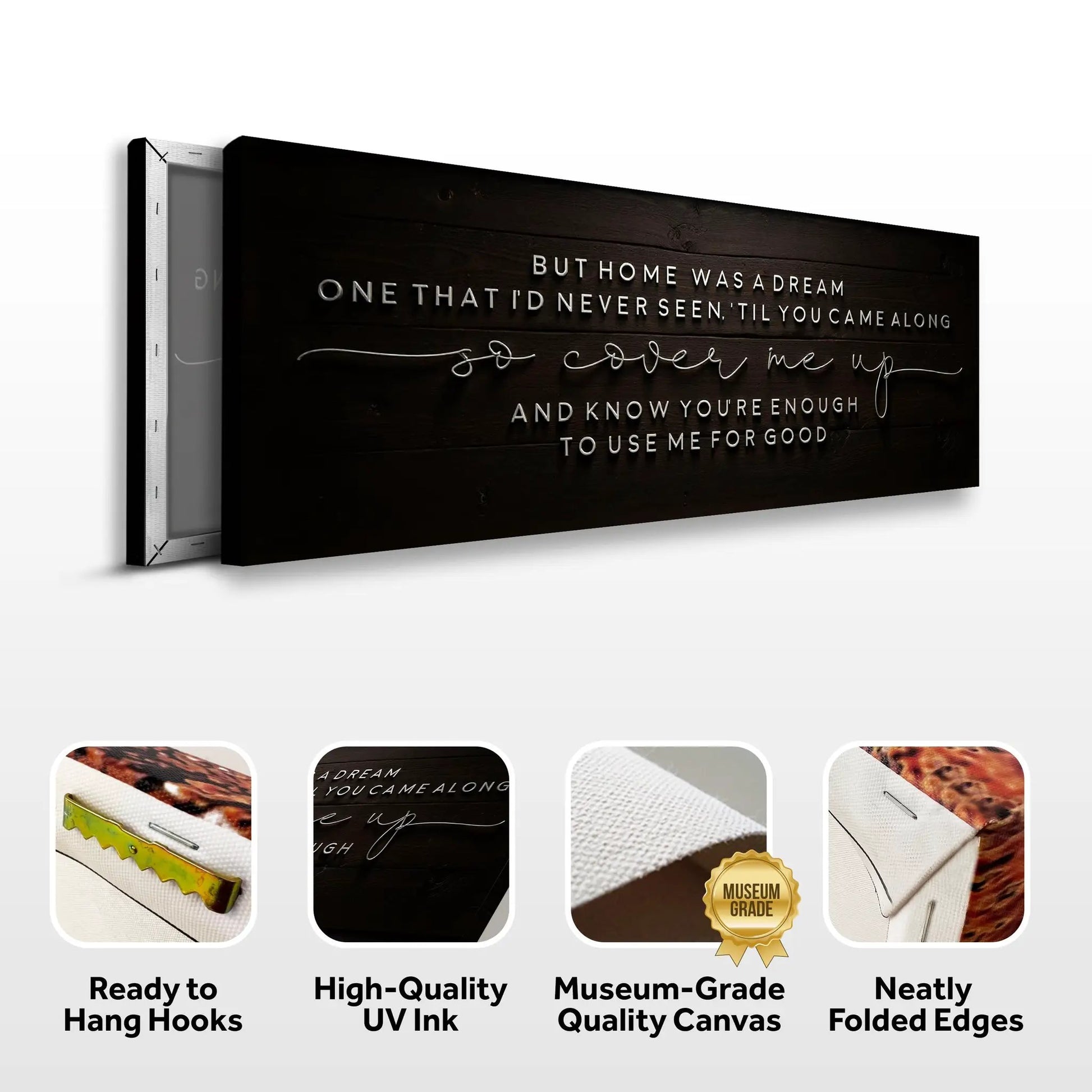 But Home Was a Dream Lyrics Wall Sign canvas by Tailored Canvases with dark wood backdrop on Tampa Home & Garden Store