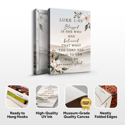 Canvas wall art Luke 1:45 Blessed Is She Who Has Believed with floral magnolias Tailored Canvases on Tampa Home & Garden Store