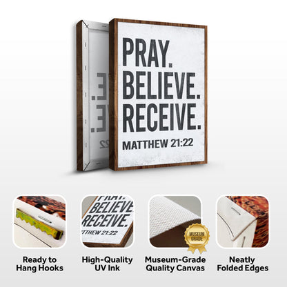 Tailored Canvases wood-framed canvas with distressed white panel PRAY. BELIEVE. RECEIVE on Tampa Home & Garden Store