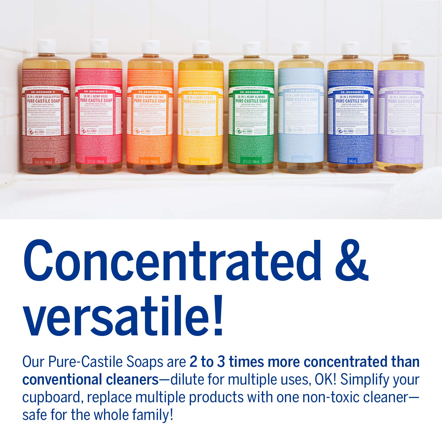 Eight Dr. Bronner's Pure-Castile Soap bottles in rainbow colors lined up on a tiled shelf on Tampa Home & Garden Store