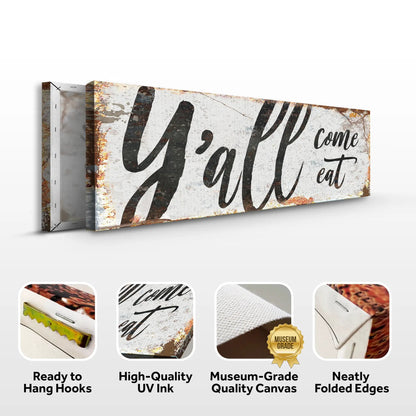 Y'all Come Eat kitchen sign canvas by Tailored Canvases; rustic print with weathered edges on Tampa Home & Garden Store