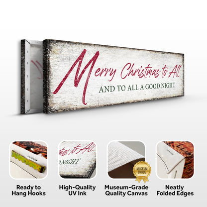 Canvas sign Merry Christmas To All And Goodnight Sign III by Tailored Canvases, rustic look on Tampa Home & Garden Store