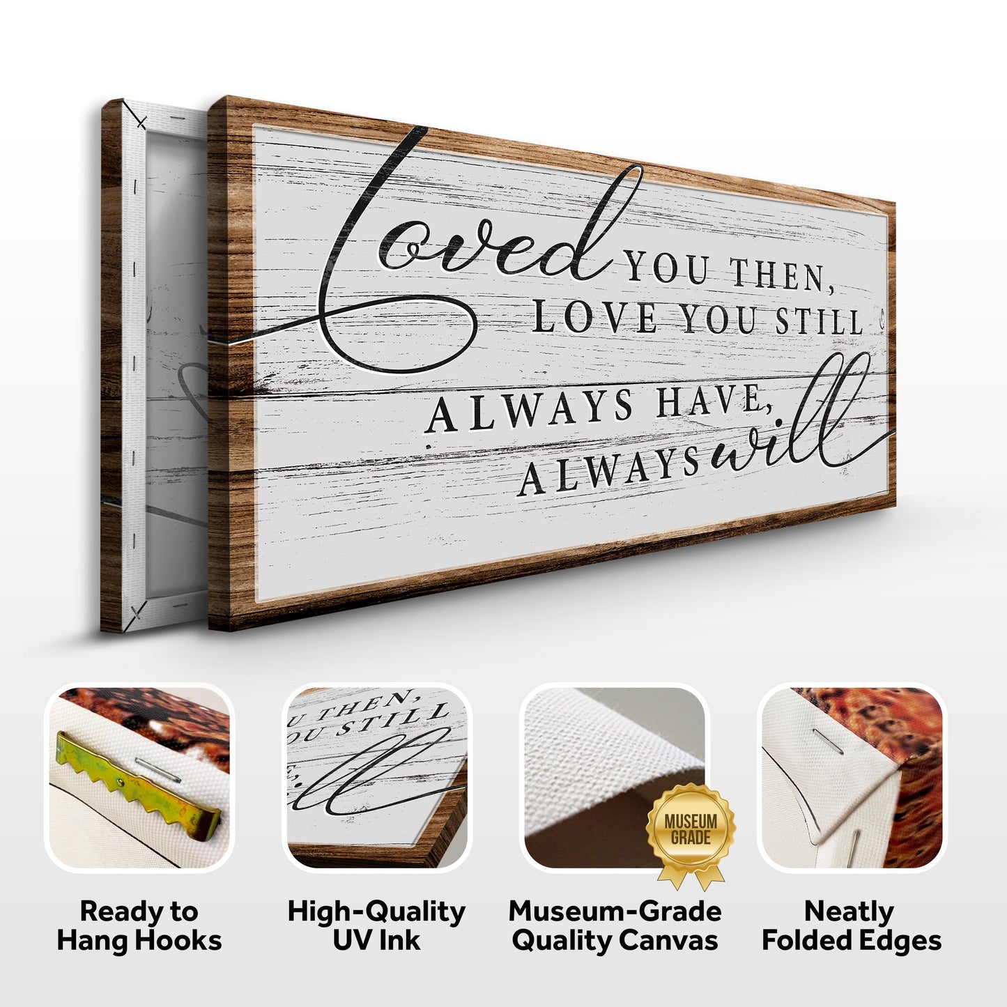 Love You Still Sign II canvas by Tailored Canvases with white plank and black script on Tampa Home & Garden Store