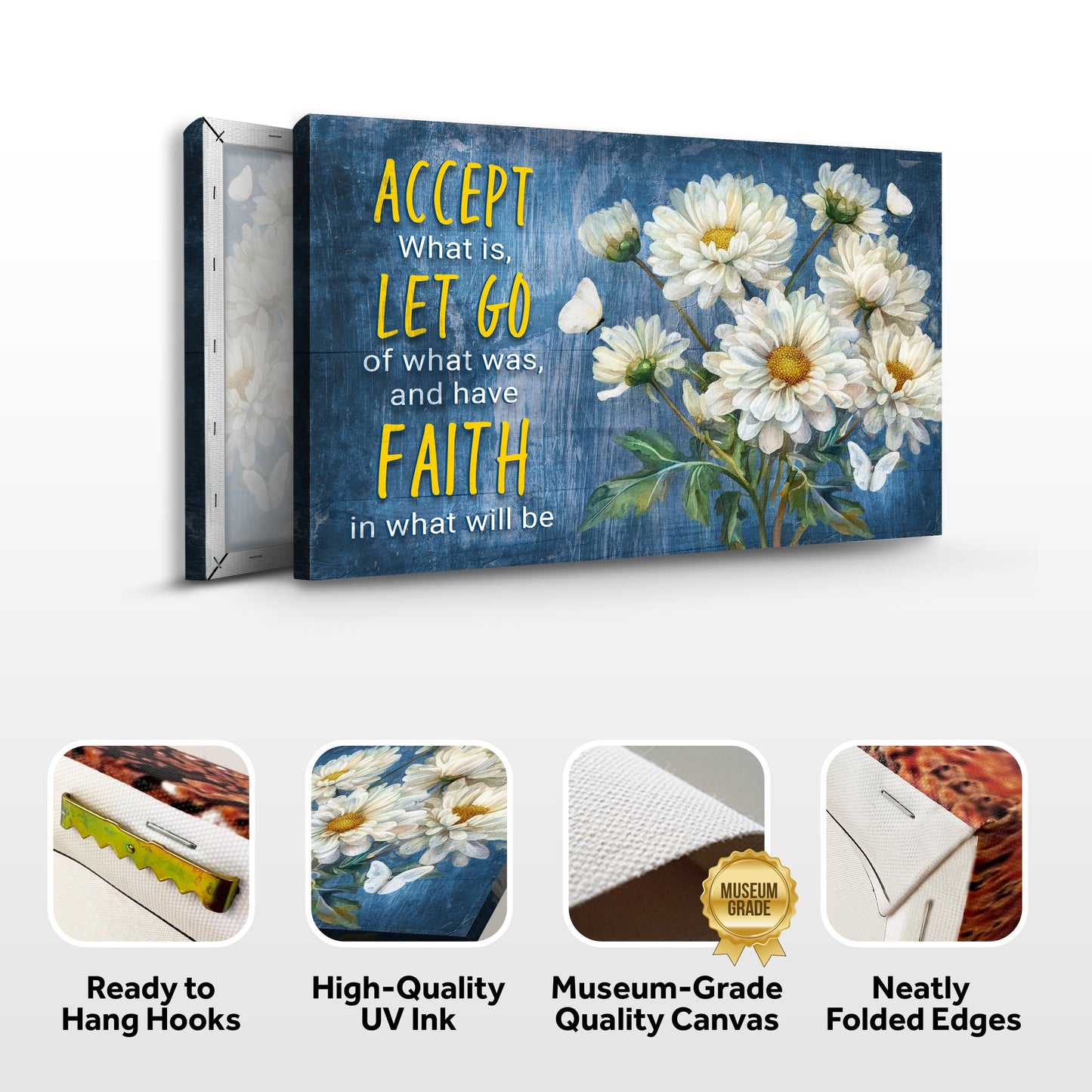 Canvas wall art Accept Let Go And Have Faith Sign II with blue background and white daisies on Tampa Home & Garden Store