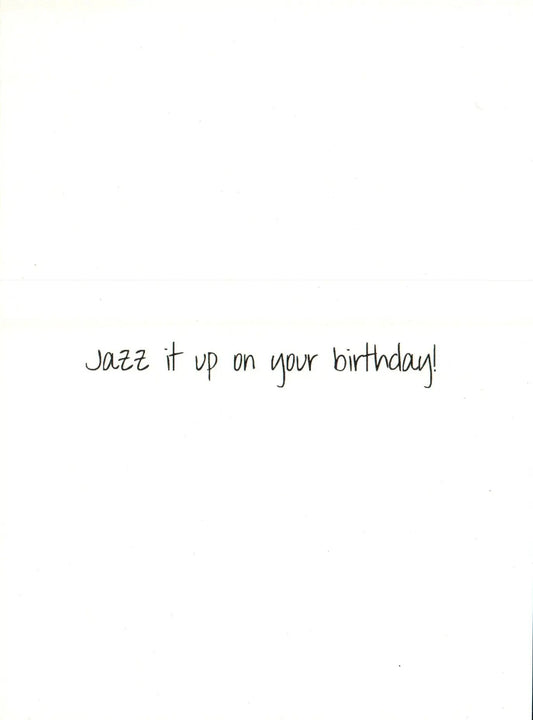 Andis Sax birthday greeting card with Jazz it up on your birthday text on white card on Tampa Home & Garden Store