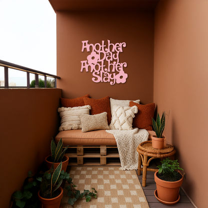 Another Day Another Slay Metal Wall Art – Motivational Quote Decor - KAFGP085 - Tampa Home & Garden Store