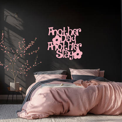 Another Day Another Slay Metal Wall Art – Motivational Quote Decor - KAFGP085 - Tampa Home & Garden Store