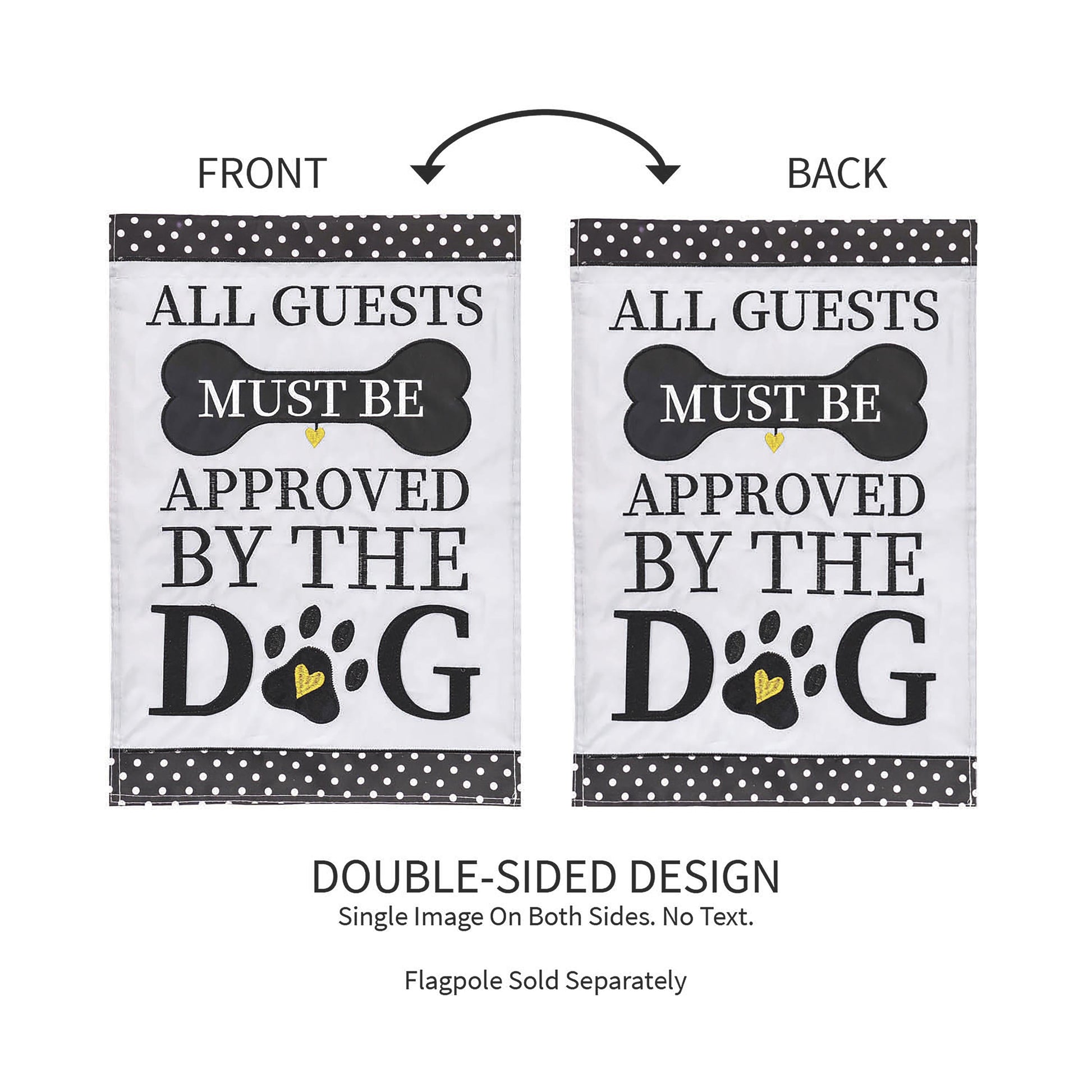 Approved by the Dog Garden Applique Flag - Tampa Home & Garden Store