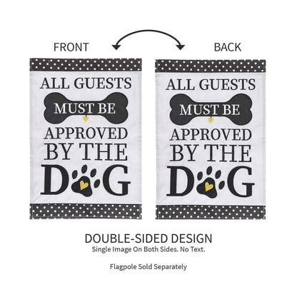 Approved by the Dog Garden Applique Flag - Tampa Home & Garden Store