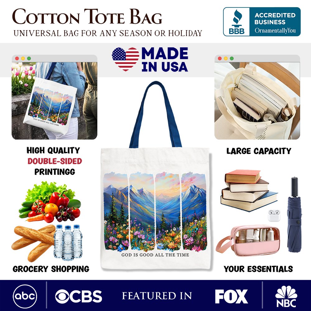 God Is Good Mountain Canvas Tote Bag and Joy