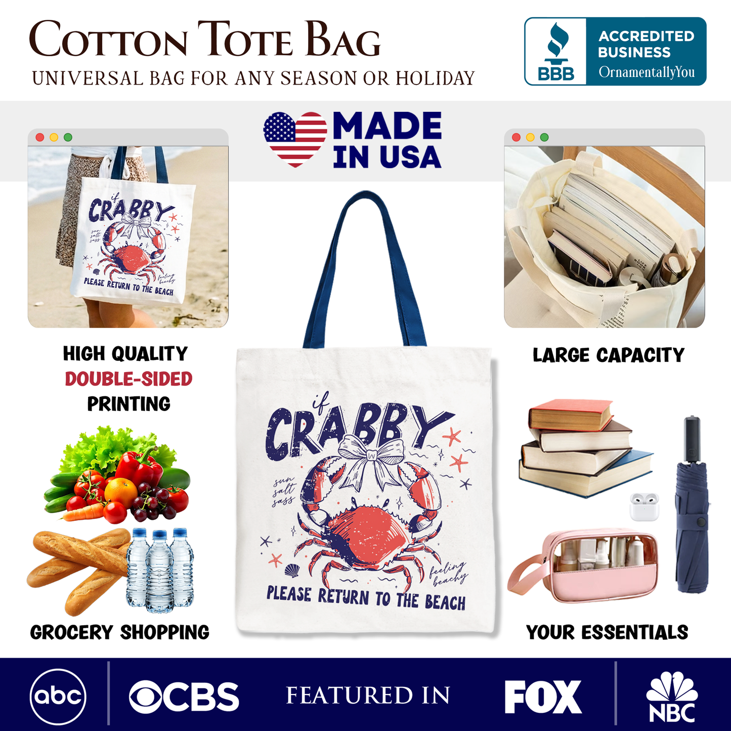 If Crabby Please Return to the Beach Tote Bag