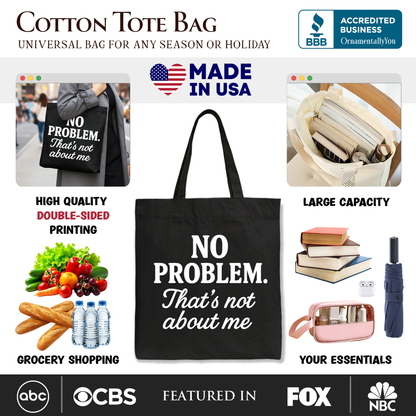 Witty Sarcastic and Drama Free Tote Bag