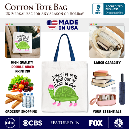 Sarcastic Turtle Tote Bag And A Funny Canvas Gift