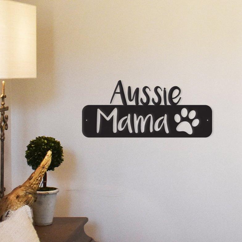 Aussie Mama - Metal Wall Art/Décor - Tampa Home & Garden Store
