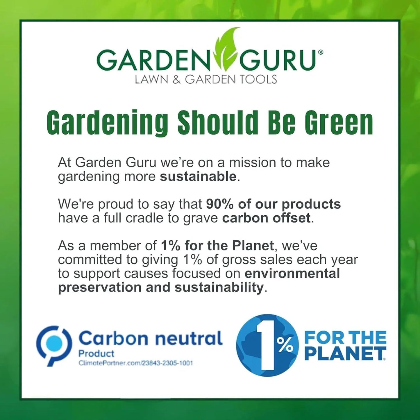 Garden Guru pruning shears sign with green sustainability logos and Gardening Should Be Green on Tampa Home & Garden Store