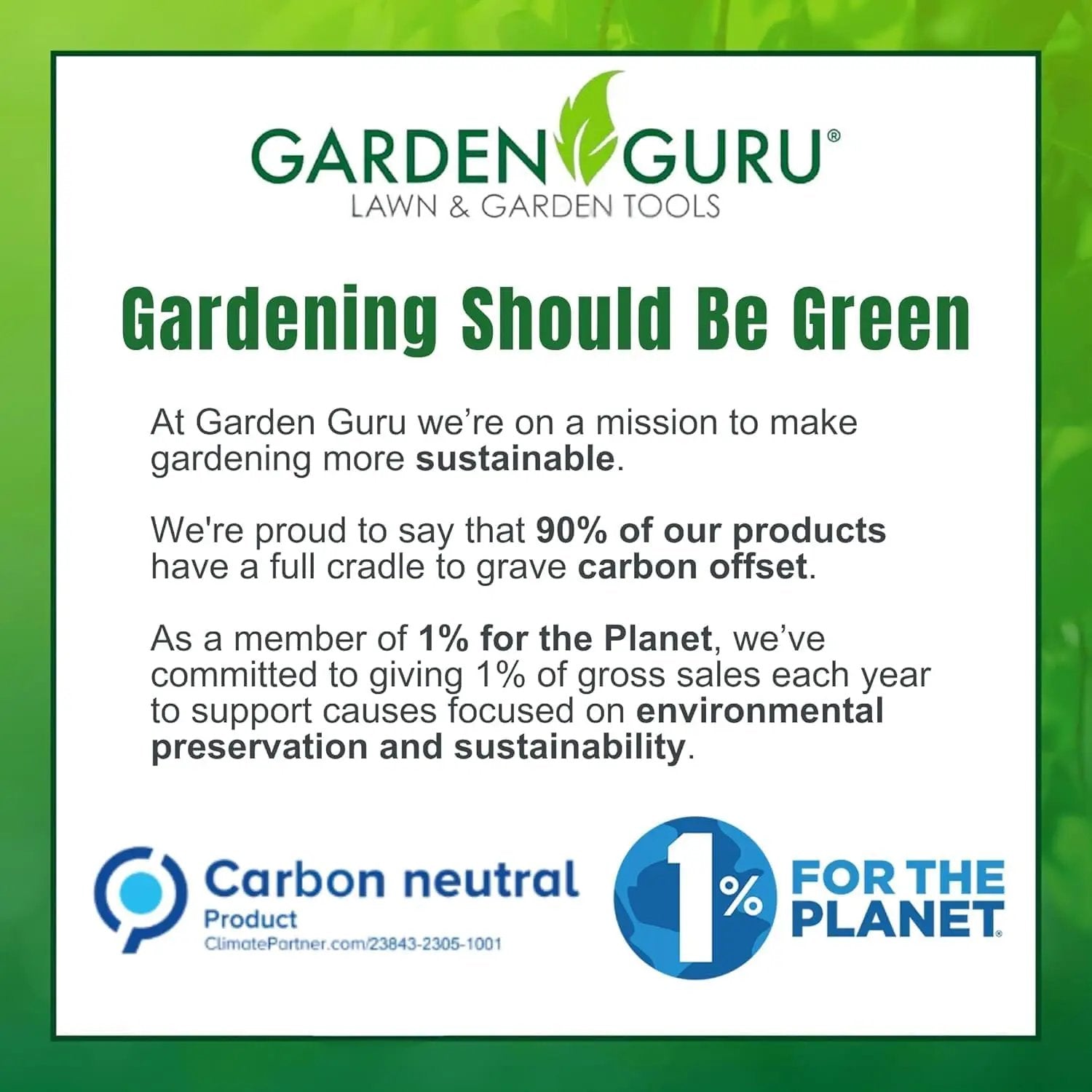 Garden Guru pruning shears sign with green sustainability logos and Gardening Should Be Green on Tampa Home & Garden Store