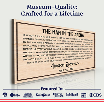 The Man In The Arena Sign IV canvas print on wood-grain panel by Tailored Canvases on Tampa Home & Garden Store