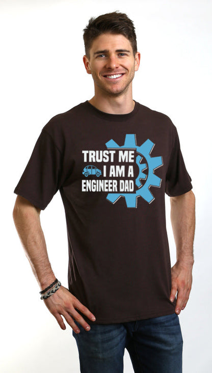 Trust Me I'm a Engineer Dad graphic T-shirt brown bamboo viscose/organic cotton Spun Bamboo on Tampa Home & Garden Store