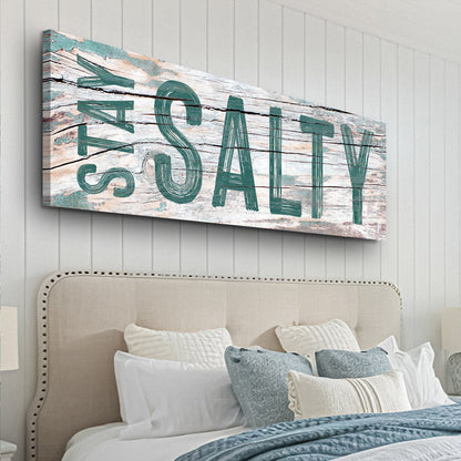 Stay Salty Coastal Sign VI canvas by Tailored Canvases with teal lettering on weathered wood on Tampa Home & Garden Store