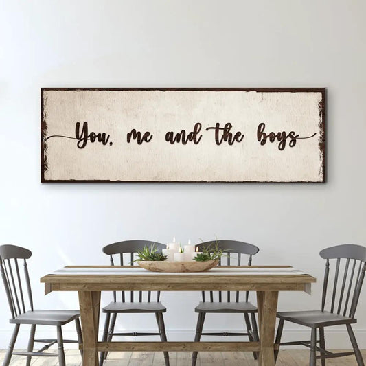 Canvas sign You, Me, And The Boys Tailored Canvases with beige background and brown script on Tampa Home & Garden Store