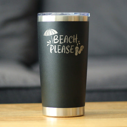 Beach Please - Insulated Coffee Tumbler Cup with Sliding Lid - Stainless Steel Travel Mug - Fun Beach Themed Gifts - Tampa soil911.com