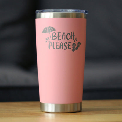 Beach Please - Insulated Coffee Tumbler Cup with Sliding Lid - Stainless Steel Travel Mug - Fun Beach Themed Gifts - Tampa soil911.com