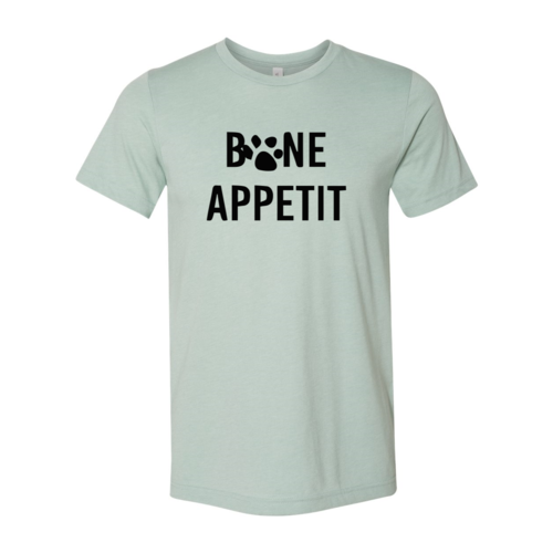 Bone Appetit T-Shirt - Tampa Home & Garden Store