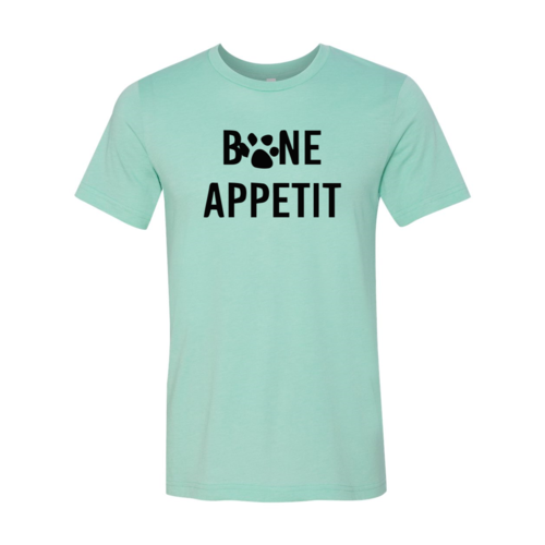 Bone Appetit T-Shirt - Tampa Home & Garden Store