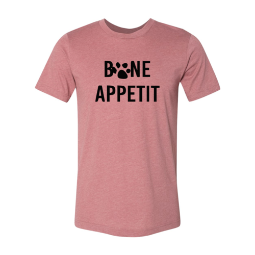 Bone Appetit T-Shirt - Tampa Home & Garden Store
