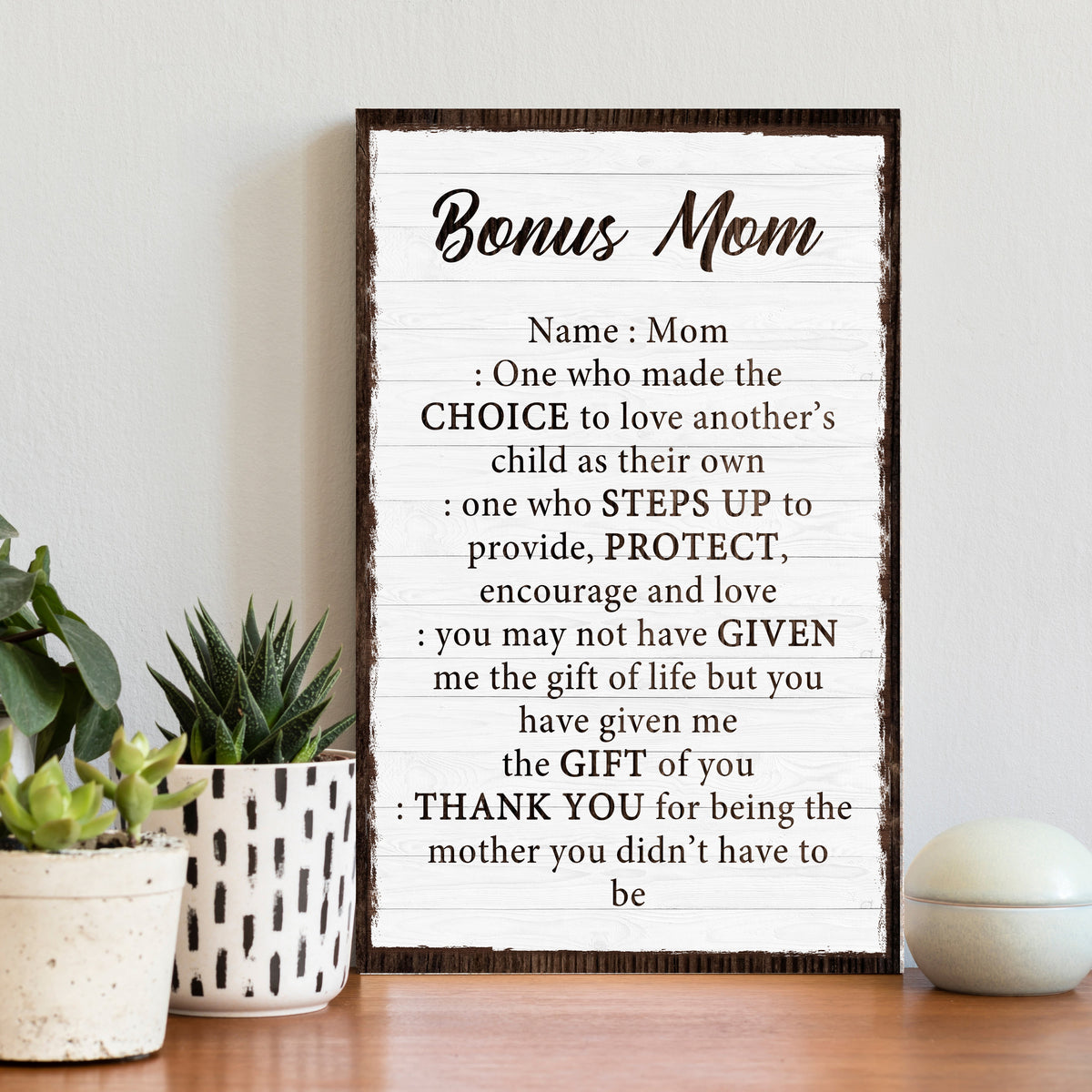 Canvas: Bonus Mom Customized Sign II on white wood with brown frame by Tailored Canvases on Tampa Home & Garden Store