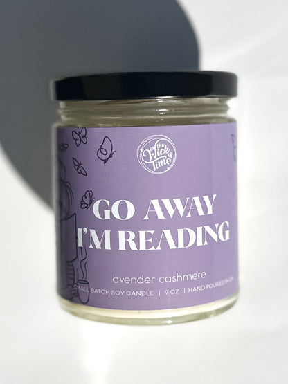 Go Away I'm Reading candle 9 oz lavender cashmere by In the Wick of Time on Tampa Home & Garden Store