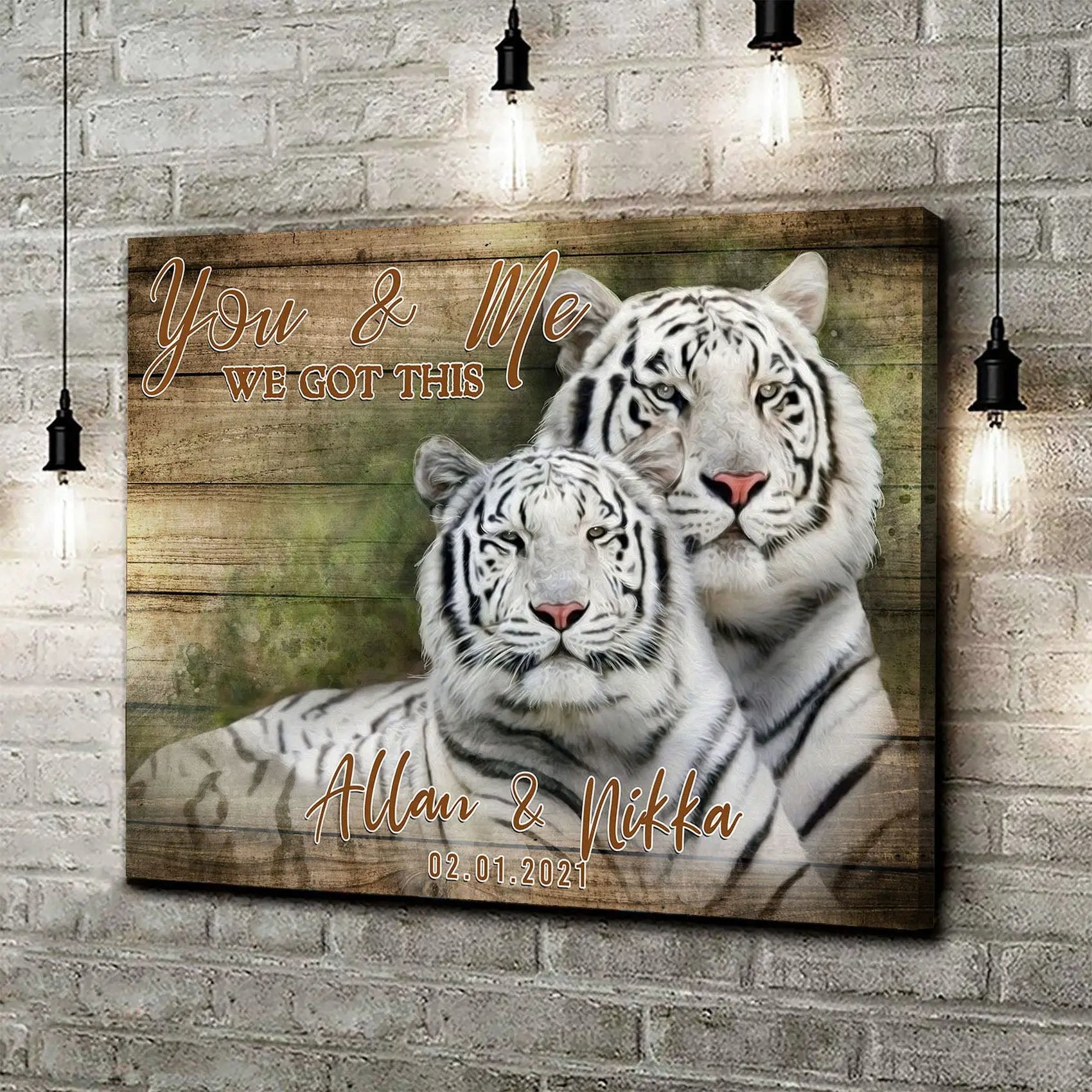 Canvas sign You and Me We Got This tiger couple with white tigers on wood background on Tampa Home & Garden Store