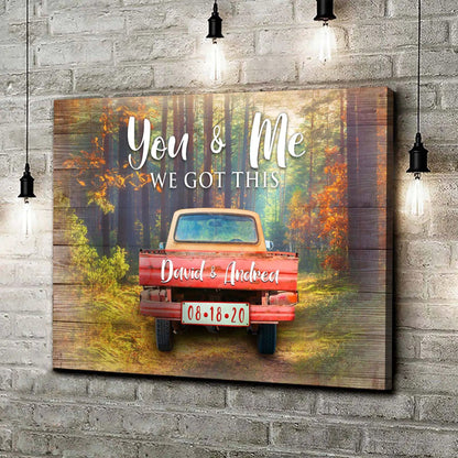 We Got This Couple Red Truck Sign canvas with autumn forest backdrop and You & Me text on Tampa Home & Garden Store