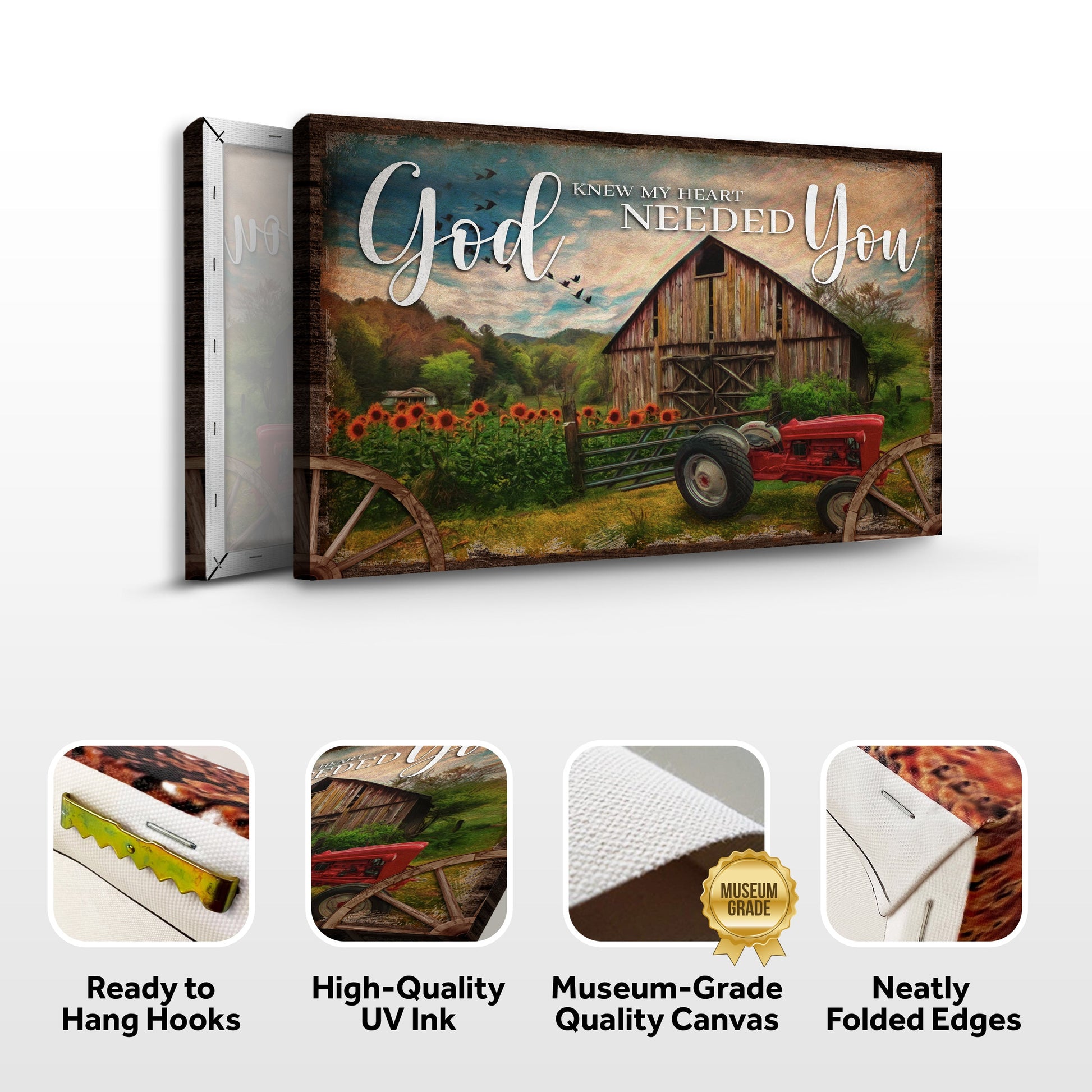 God Knew My Heart Needed You canvas sign by Tailored Canvases; rustic barn, sunflowers, tractor on Tampa Home & Garden Store