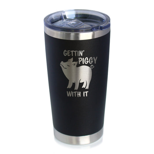Gettin Piggy - Insulated Coffee Tumbler Cup with Sliding Lid - Stainless Steel Insulated Mug - Pig Themed Coffee Gifts - Tampa soil911.com